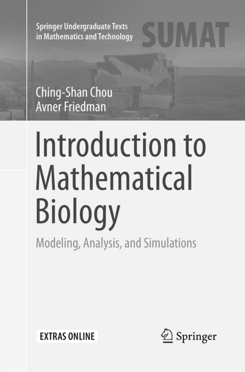 Introduction to Mathematical Biology - Ching Shan Chou, Avner Friedman