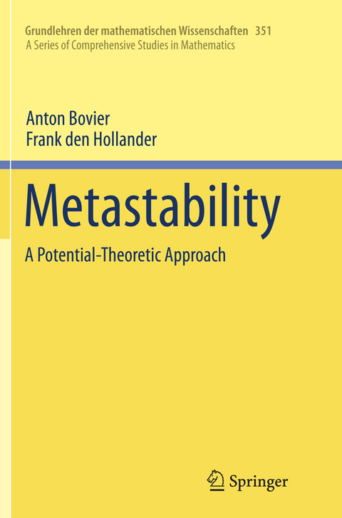 Metastability - Anton Bovier, Frank Den Hollander