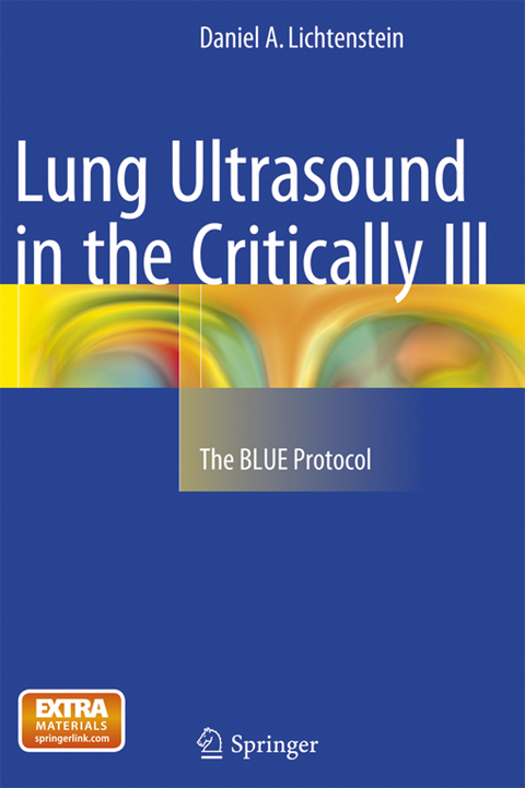 Lung Ultrasound in the Critically Ill - Daniel A. Lichtenstein