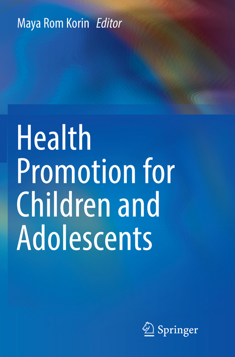 Health Promotion for Children and Adolescents - 