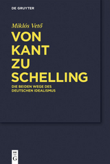 Von Kant zu Schelling - Miklós Vető