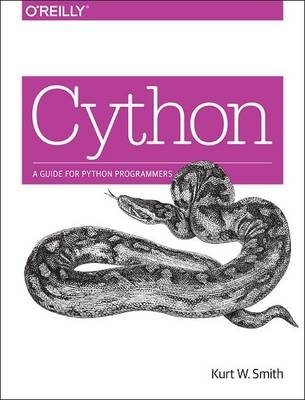 Cython -  Kurt W. Smith