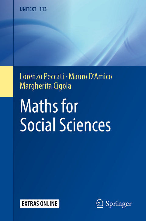 Maths for Social Sciences - Lorenzo Peccati, Mauro D'Amico, Margherita Cigola