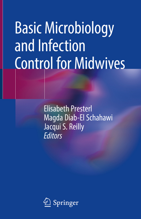 Basic Microbiology and Infection Control for Midwives - 