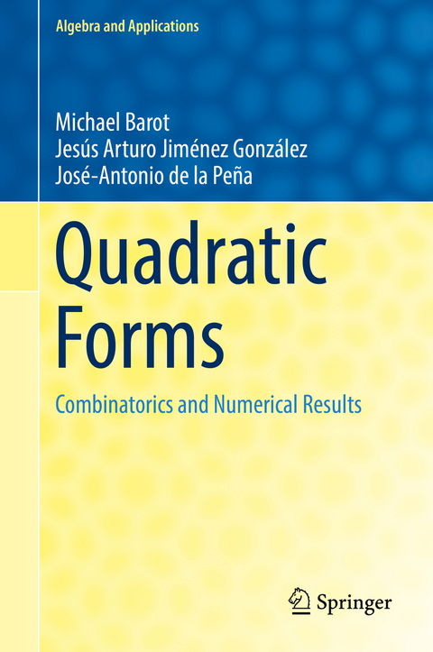 Quadratic Forms - Michael Barot, Jesús Arturo Jiménez González, José-Antonio de la Peña
