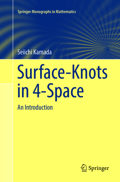 Surface-Knots in 4-Space - Seiichi Kamada