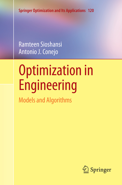 Optimization in Engineering - Ramteen Sioshansi, Antonio J. Conejo