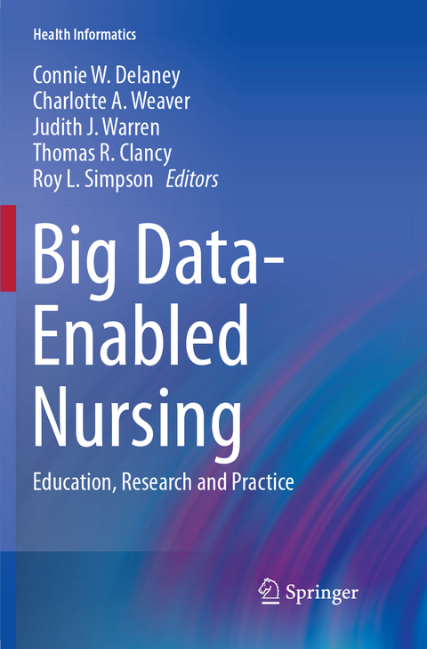 Big Data-Enabled Nursing - 