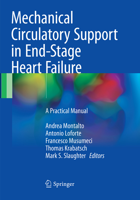 Mechanical Circulatory Support in End-Stage Heart Failure - 