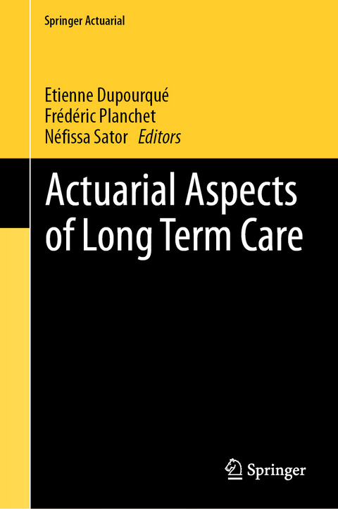 Actuarial Aspects of Long Term Care - 