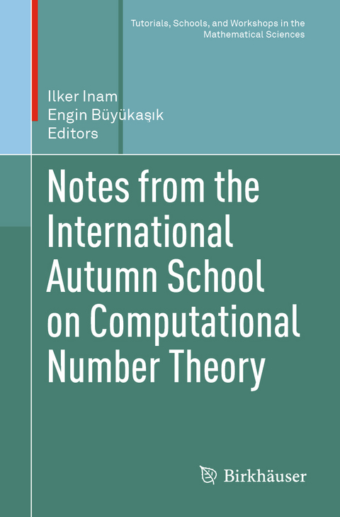 Notes from the International Autumn School on Computational Number Theory - 