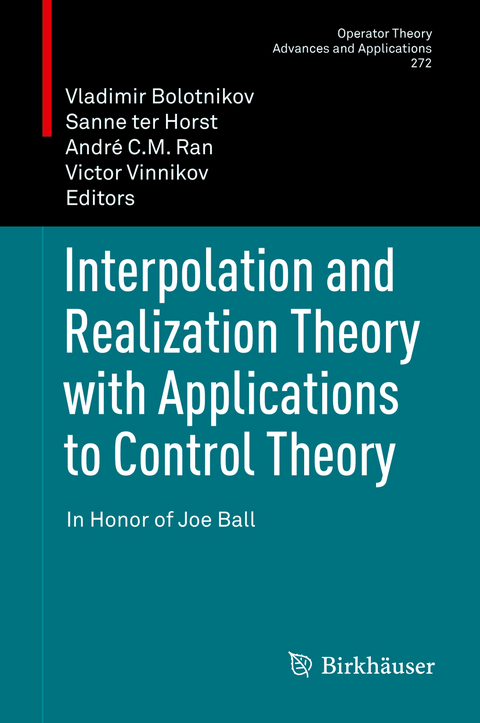 Interpolation and Realization Theory with Applications to Control Theory - 