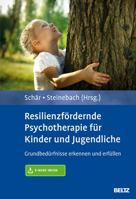 Resilienzfördernde Psychotherapie für Kinder und Jugendliche - 