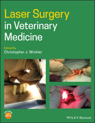 Laser Surgery in Veterinary Medicine - 