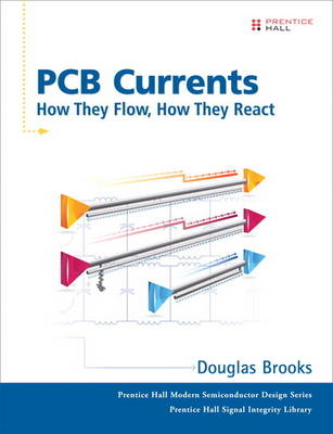 PCB Currents -  Douglas Brooks