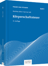 Körperschaftsteuer - Alber, Matthias; Sell, Hartmut