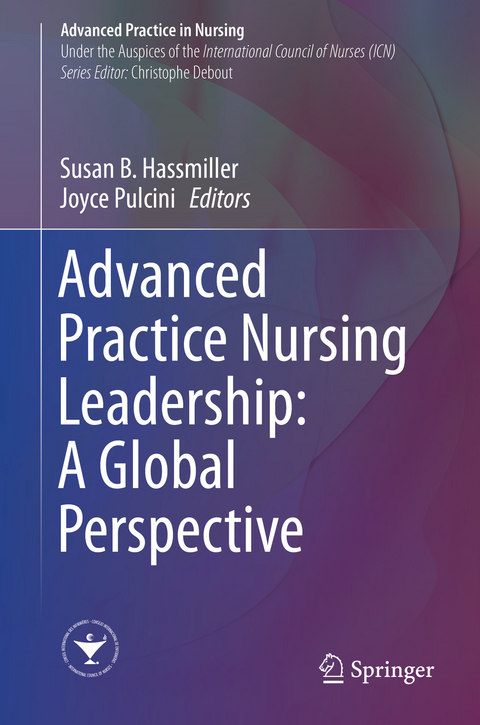 Advanced Practice Nursing Leadership: A Global Perspective - 