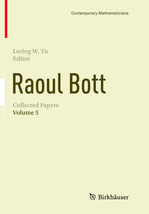 Raoul Bott: Collected Papers - 