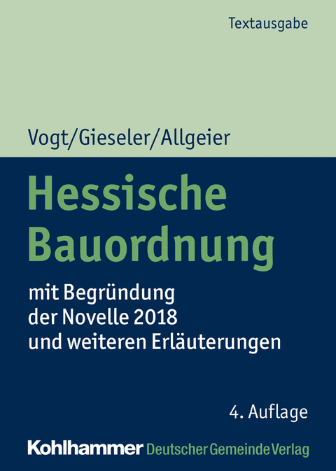 Hessische Bauordnung - Susanne Vogt, Karoline Gieseler, Erich Allgeier