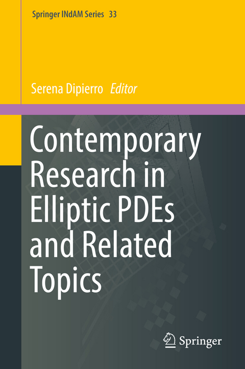 Contemporary Research in Elliptic PDEs and Related Topics - 