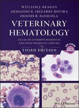 Veterinary Hematology - William J. Reagan, Armando R. Irizarry Rovira, Dennis B. DeNicola