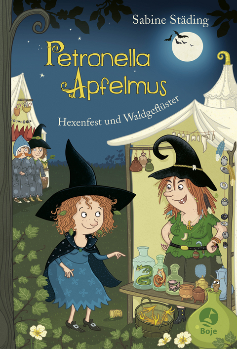 Petronella Apfelmus - Hexenfest und Waldgeflüster - Sabine Städing