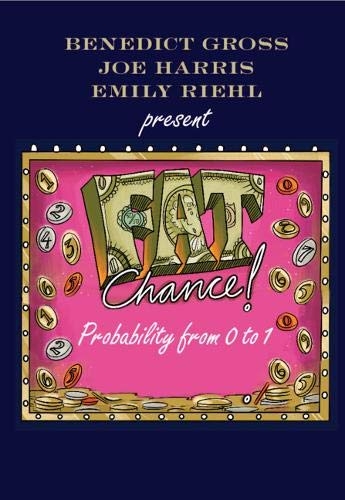 Fat Chance - Benedict Gross, Joe Harris, Emily Riehl