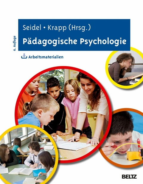 Pädagogische Psychologie -  Tina Seidel,  Andreas Krapp