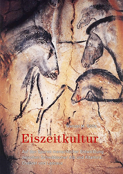 Eiszeitkultur - Wenzel M. Götte