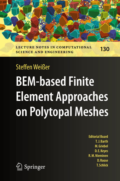 BEM-based Finite Element Approaches on Polytopal Meshes - Steffen Weißer