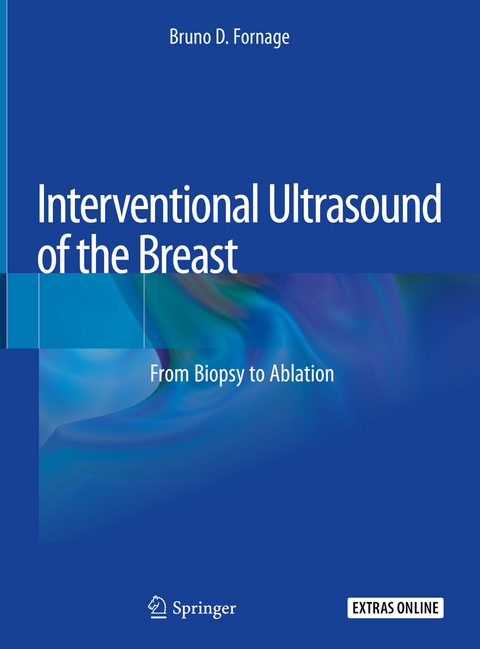 Interventional Ultrasound of the Breast - Bruno D. Fornage