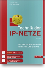 Technik der IP-Netze - Badach, Anatol; Hoffmann, Erwin