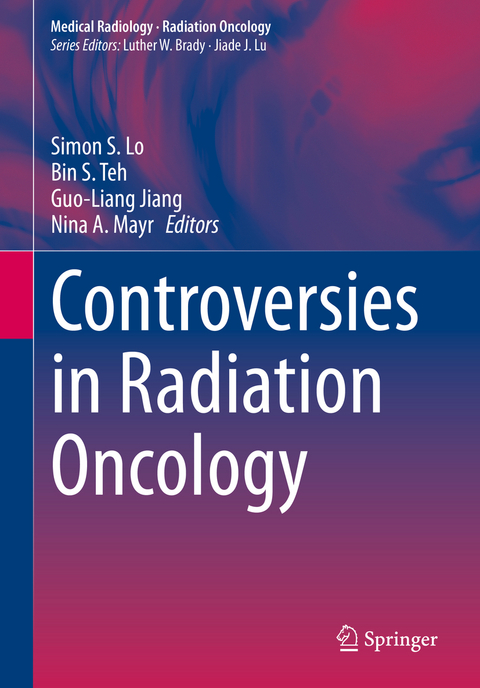 Controversies in Radiation Oncology - 