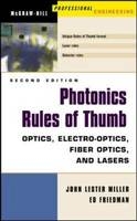 Photonics Rules of Thumb -  Ed Friedman,  John Lester Miller