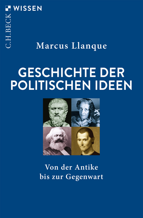Geschichte der politischen Ideen - Marcus Llanque