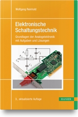 Elektronische Schaltungstechnik - Wolfgang Reinhold