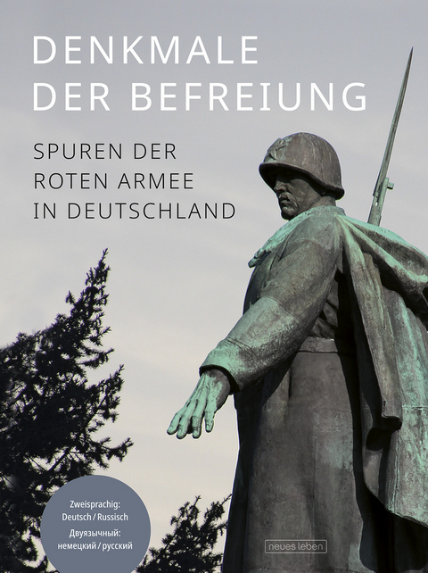 Denkmale der Befreiung - Frank Schumann
