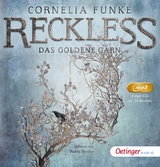 Reckless 3. Das goldene Garn - Funke, Cornelia; García, Eduardo; Strecker, Rainer
