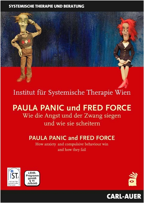 Paula Panic und Fred Force - IST Wien Institut für Systemische Therapie