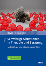 Schwierige Situationen in Therapie und Beratung - Alexander Noyon, Thomas Heidenreich