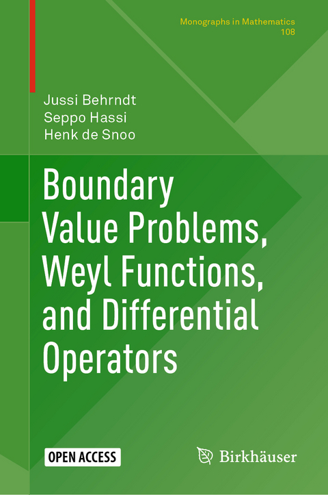 Boundary Value Problems, Weyl Functions, and Differential Operators - Jussi Behrndt, Seppo Hassi, Henk De Snoo
