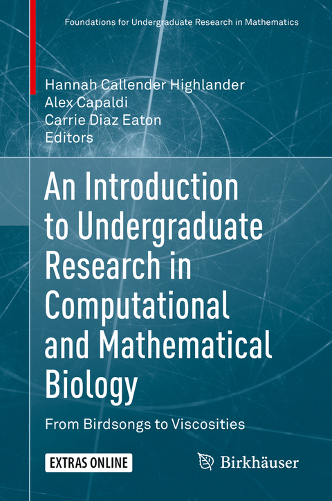 An Introduction to Undergraduate Research in Computational and Mathematical Biology - 