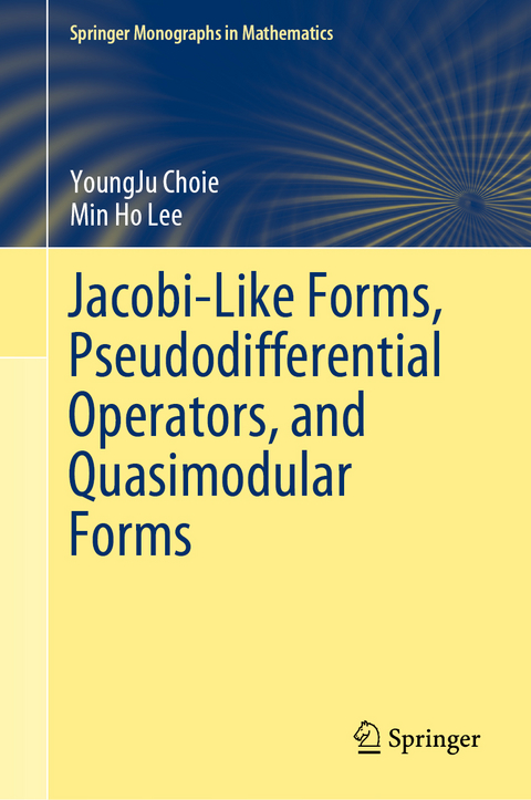 Jacobi-Like Forms, Pseudodifferential Operators, and Quasimodular Forms - Youngju Choie, Min Ho Lee