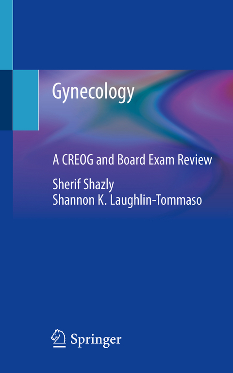 Gynecology - Sherif Shazly, Shannon K. Laughlin-Tommaso