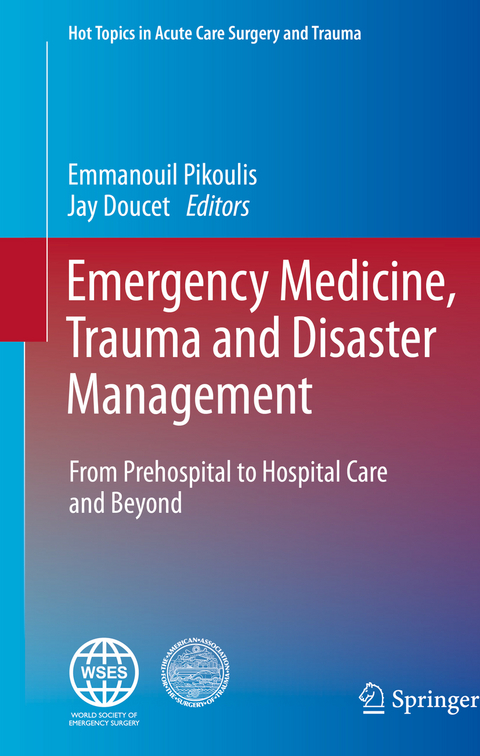 Emergency Medicine, Trauma and Disaster Management - 