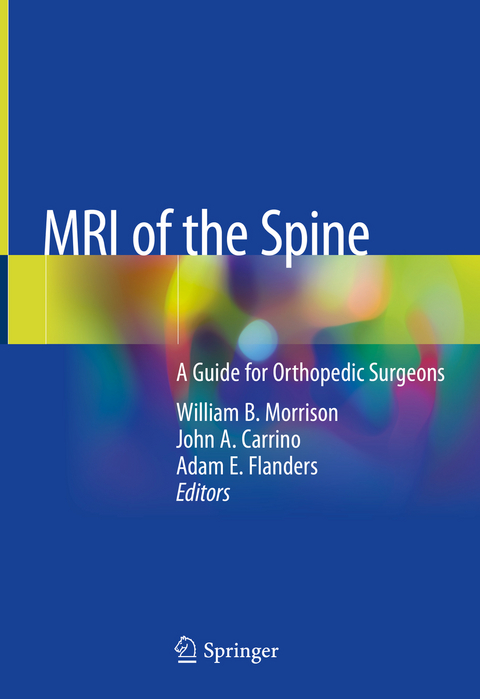 MRI of the Spine - 