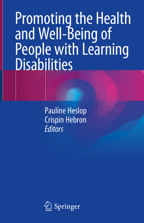 Promoting the Health and Well-Being of People with Learning Disabilities - 