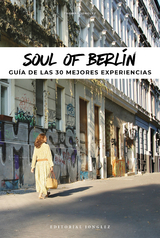 Soul of Berlín (Spanish) - Thomas Jonglez