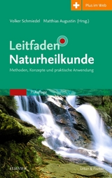 Leitfaden Naturheilkunde - Schmiedel, Volker; Augustin, Matthias