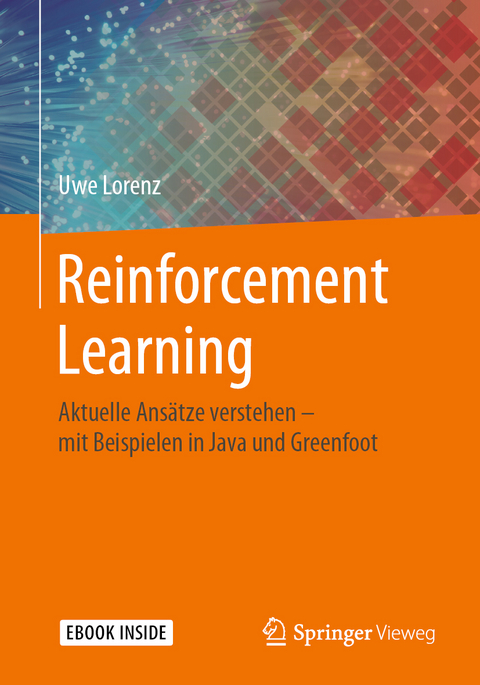 Reinforcement Learning - Uwe Lorenz
